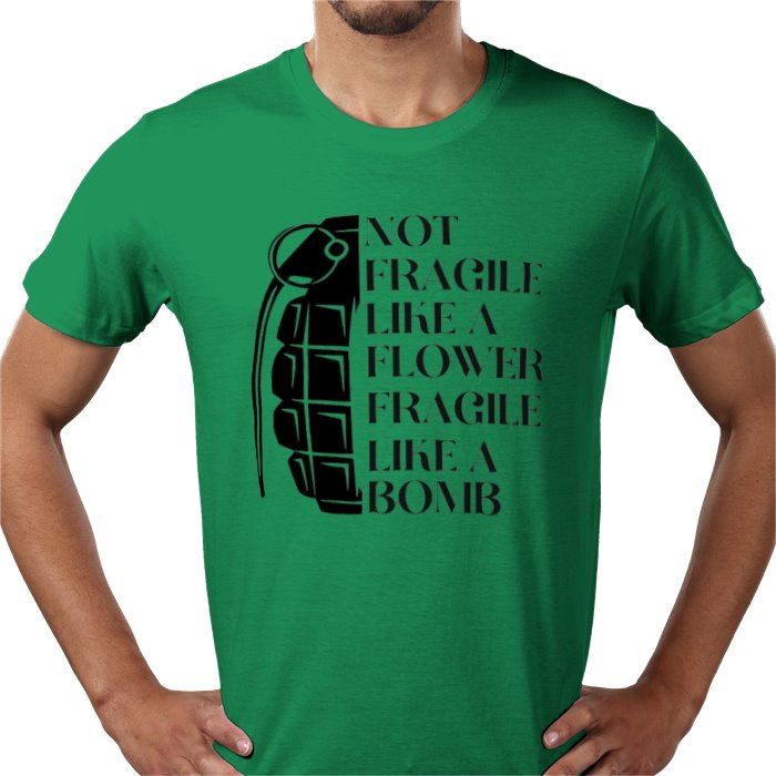 Fragile Like A Bomb T-shirt
