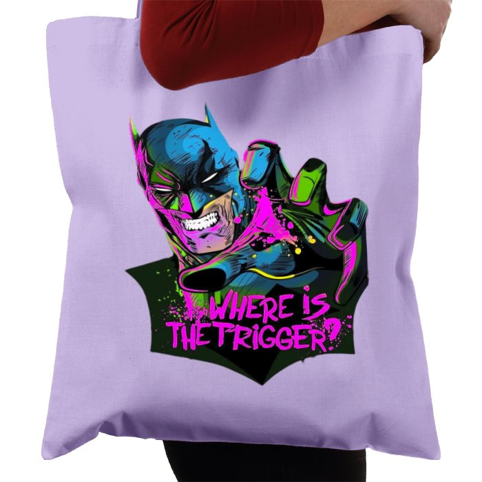 Batman - Where Is The Trigger Tote Bag