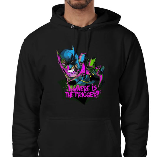 Batman - Where Is The Trigger Value Hoodie