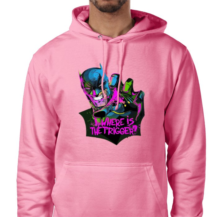 Batman - Where Is The Trigger Value Hoodie