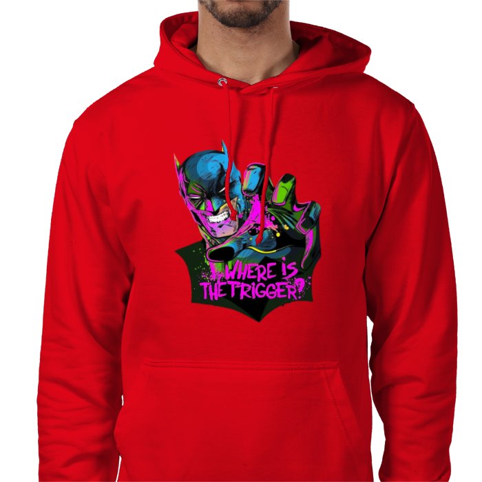 Batman - Where Is The Trigger Value Hoodie