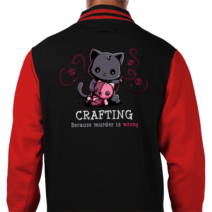 Crafting Because Murder Is Wrong
