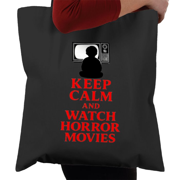 Keep Calm And Watch Horror Movies Tote Bag