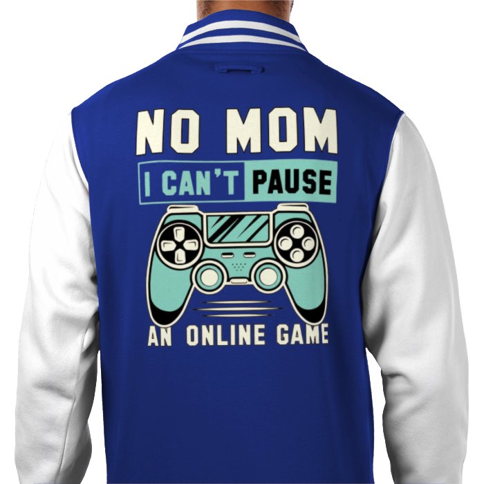 Cant Pause Varsity Jacket