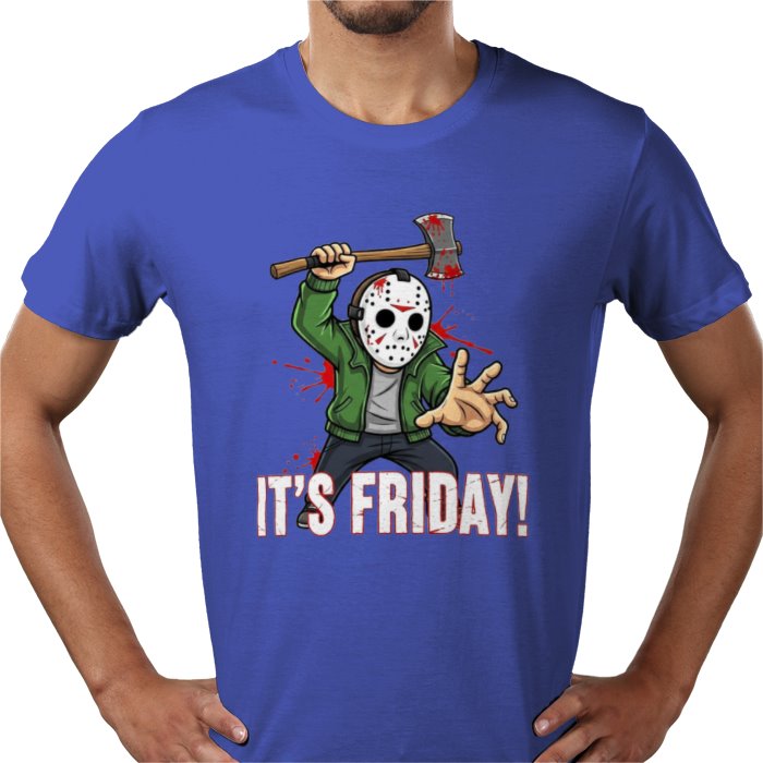 Friday 13th - Its Friday T Shirt