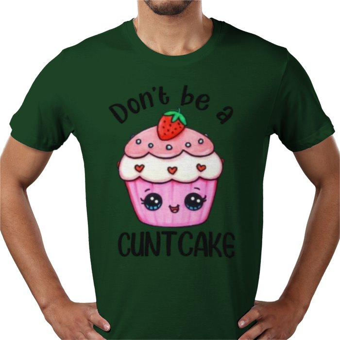 Don't Be A C**T Cake T-shirt