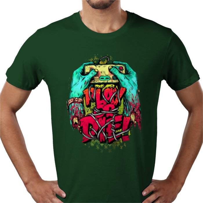 Play Or Die T-Shirt