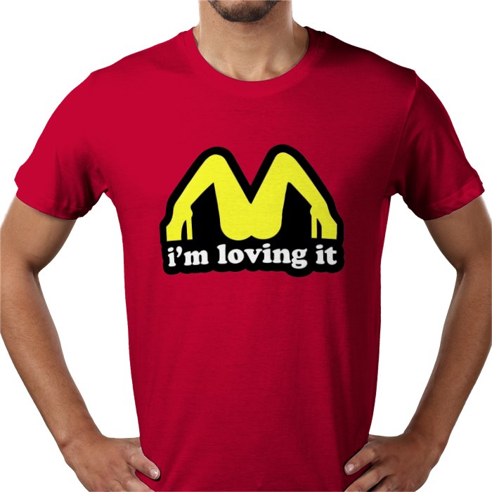 Im Loving It T-shirt