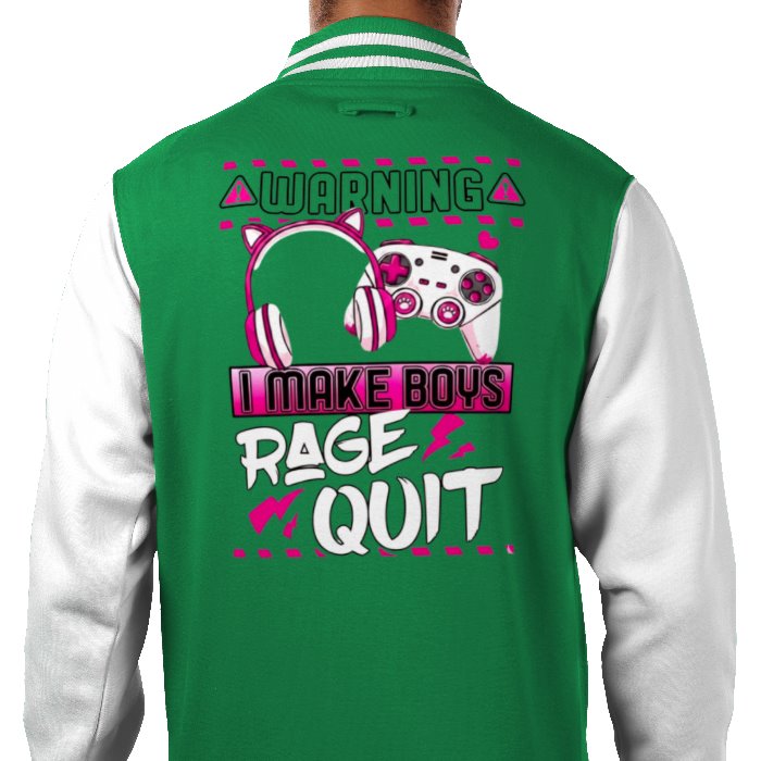 I Make Boys Rage Quit Varsity Jacket