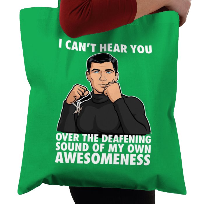 Archer - I Cant Hear You Tote Bag