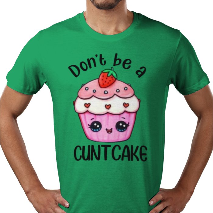 Don't Be A C**T Cake T-shirt