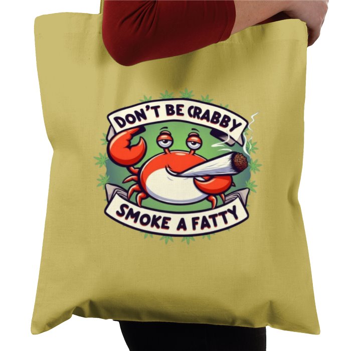 Don't Be Krabby Tote Bag