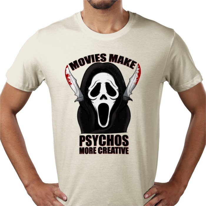 Scream - Movies Make Psychos More Creative T Shirt