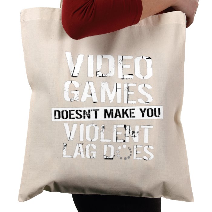 Lag Makes You Violent Tote Bag