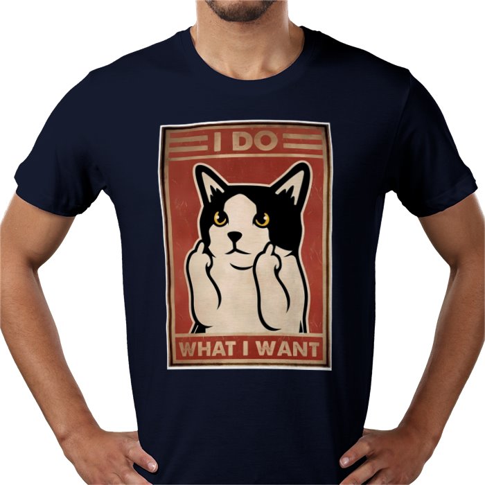 I Do What I Want T-shirt