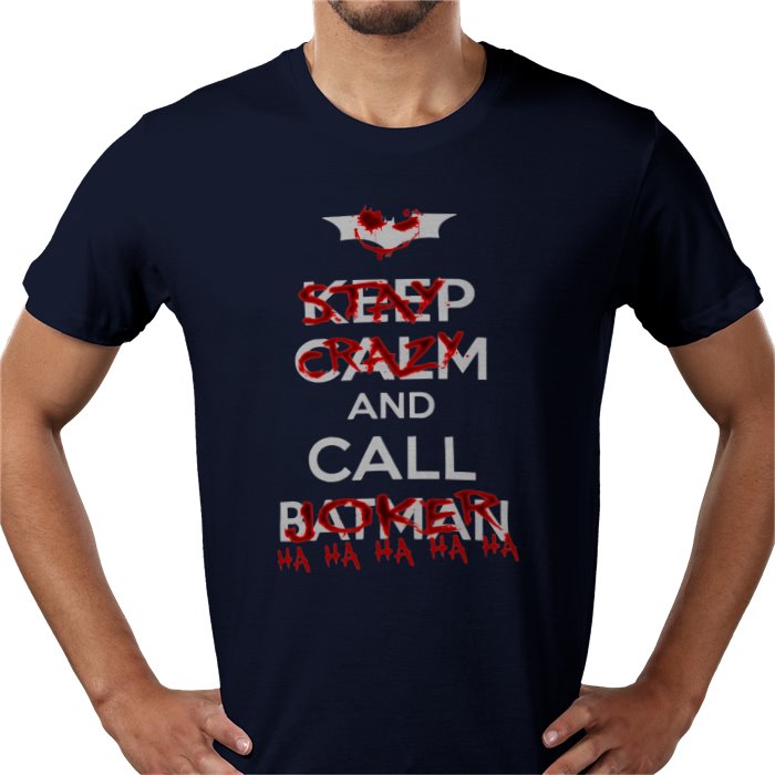 Batman - Stay Calm And Call The Joker T-Shirt