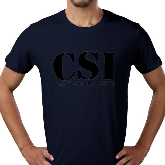 Cant Stand Idiots T-shirt