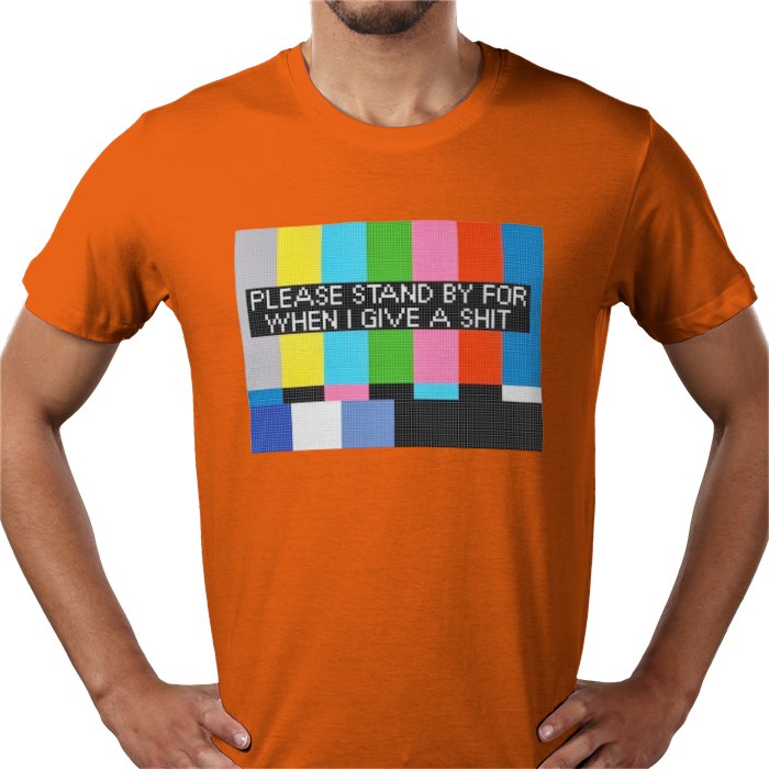 Please Stand By T-shirt