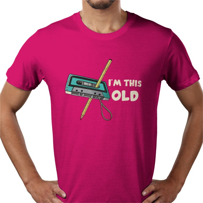 Im This Old T-shirt