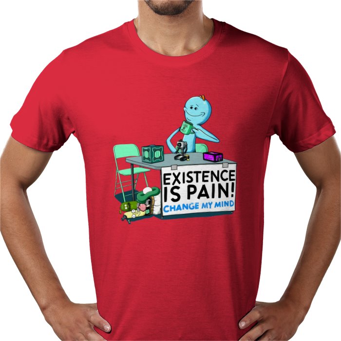 Rick & Morty - Life is Pain... Change My Mind T-Shirt