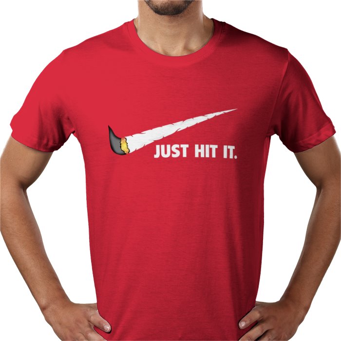 Life — Just Hit It T-Shirt