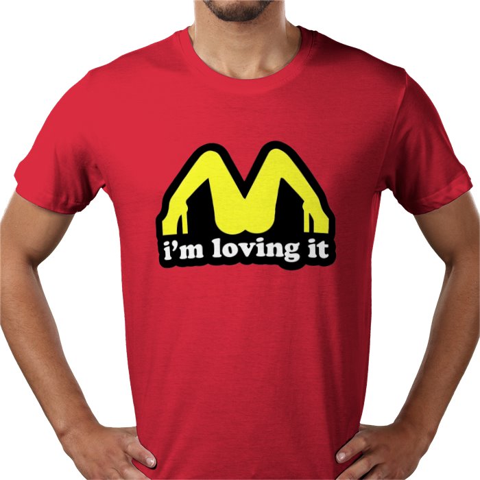Im Loving It T-shirt
