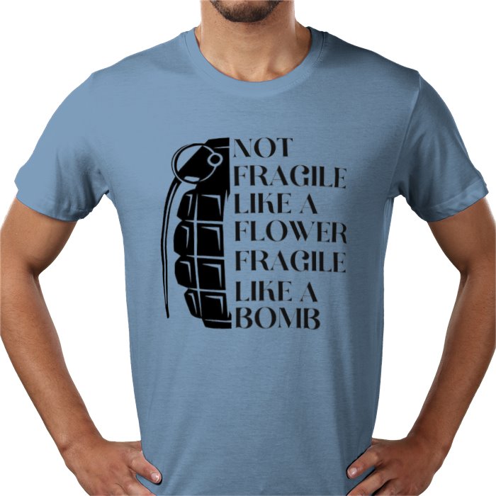 Fragile Like A Bomb T-shirt