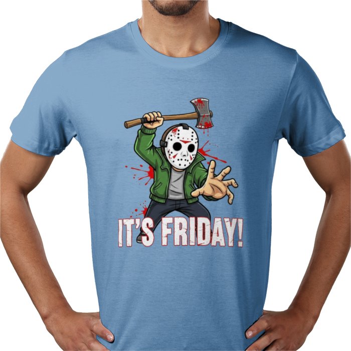 Friday 13th - Its Friday T Shirt