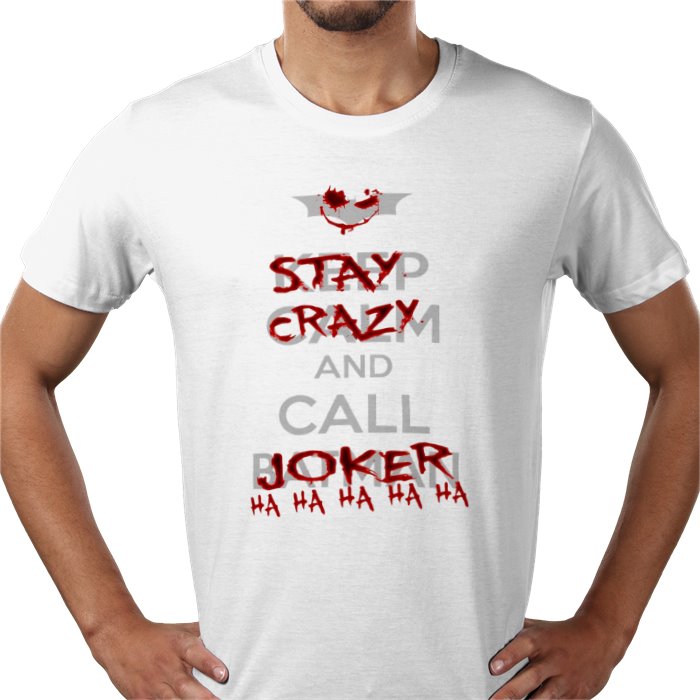 Batman - Stay Calm And Call The Joker T-Shirt