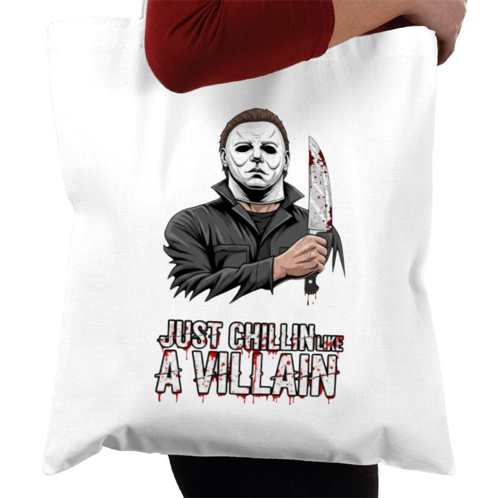Halloween - Chilin Like A Villain Tote Bag