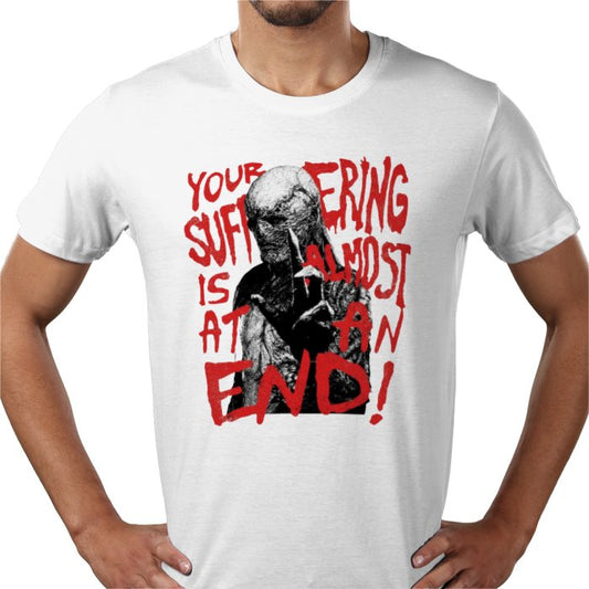Stranger Things - Your Suffering Is Almost At An End T Shirt